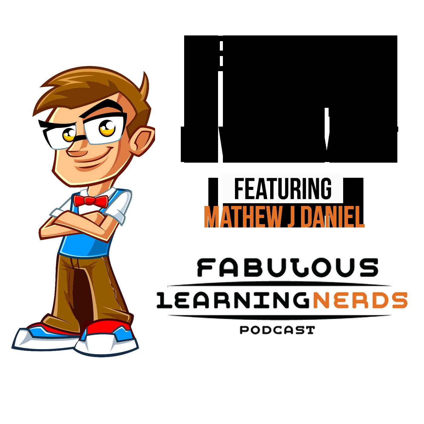 The Fabulous Learning Nerds