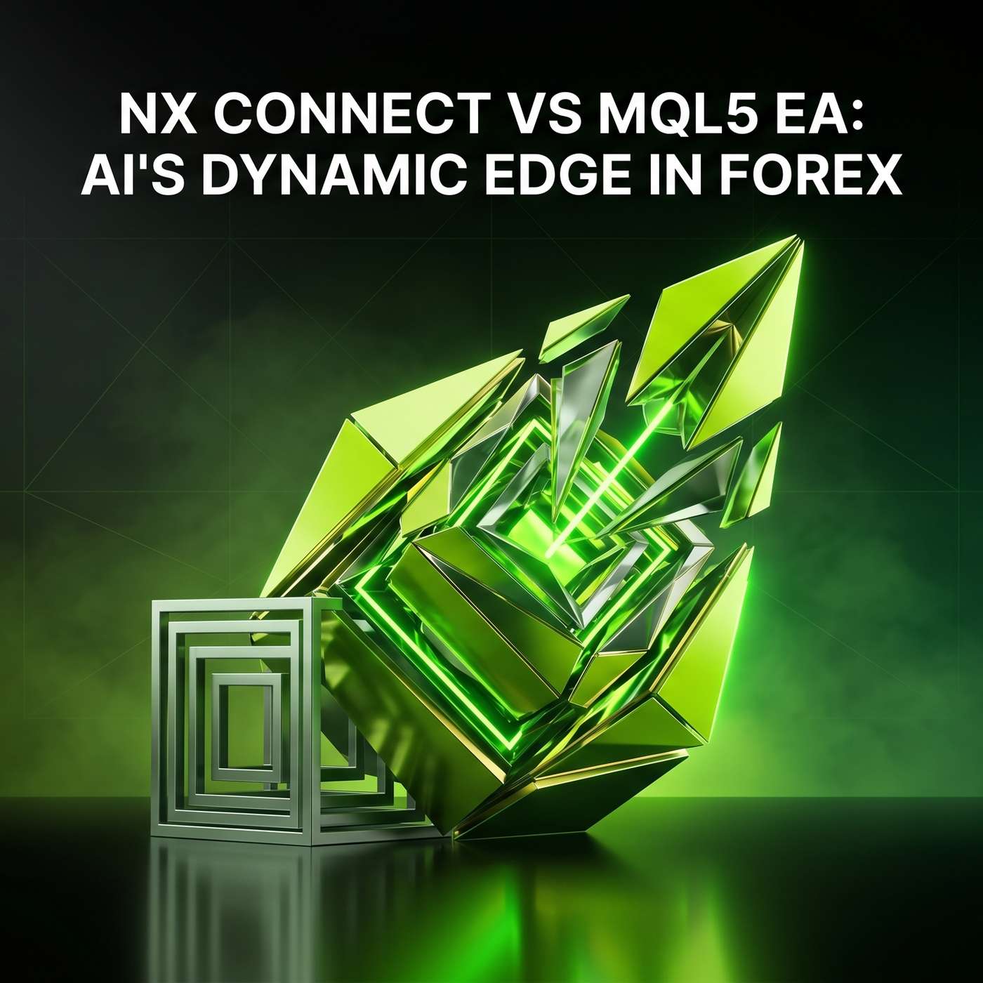 NX Connect vs MQL5 EA: AI's Dynamic Edge in Forex