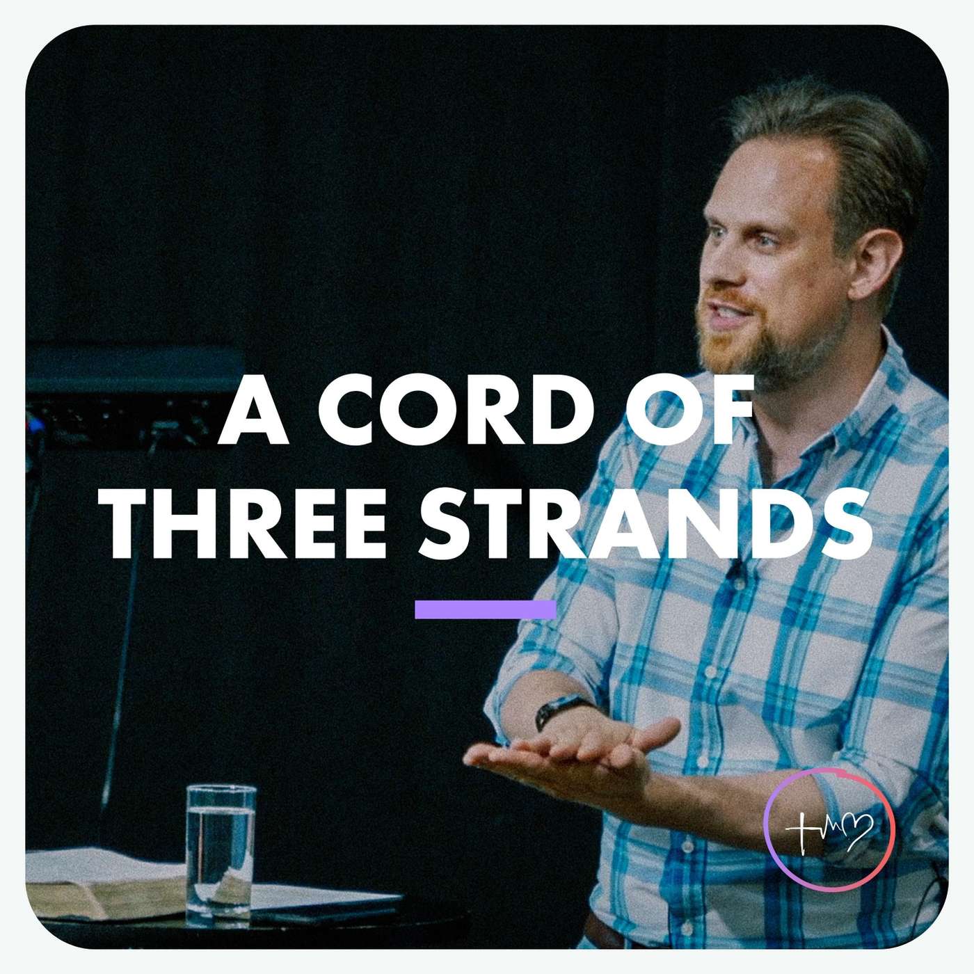 A Cord of Three Strands (Christopher Alton) | 22/05/22 - Faith, Hope, Love episode artwork