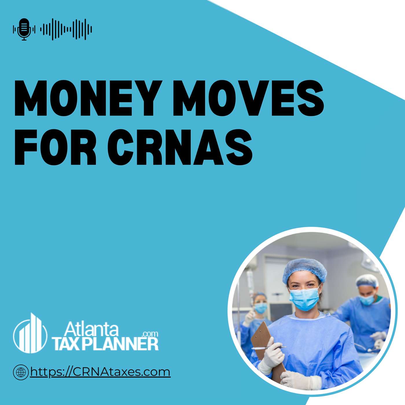 Money Moves for CRNAs