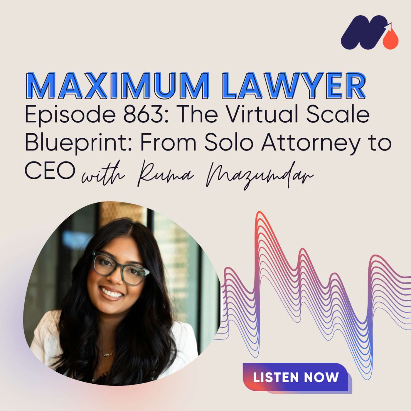 The Virtual Scale Blueprint: From Solo Attorney to CEO