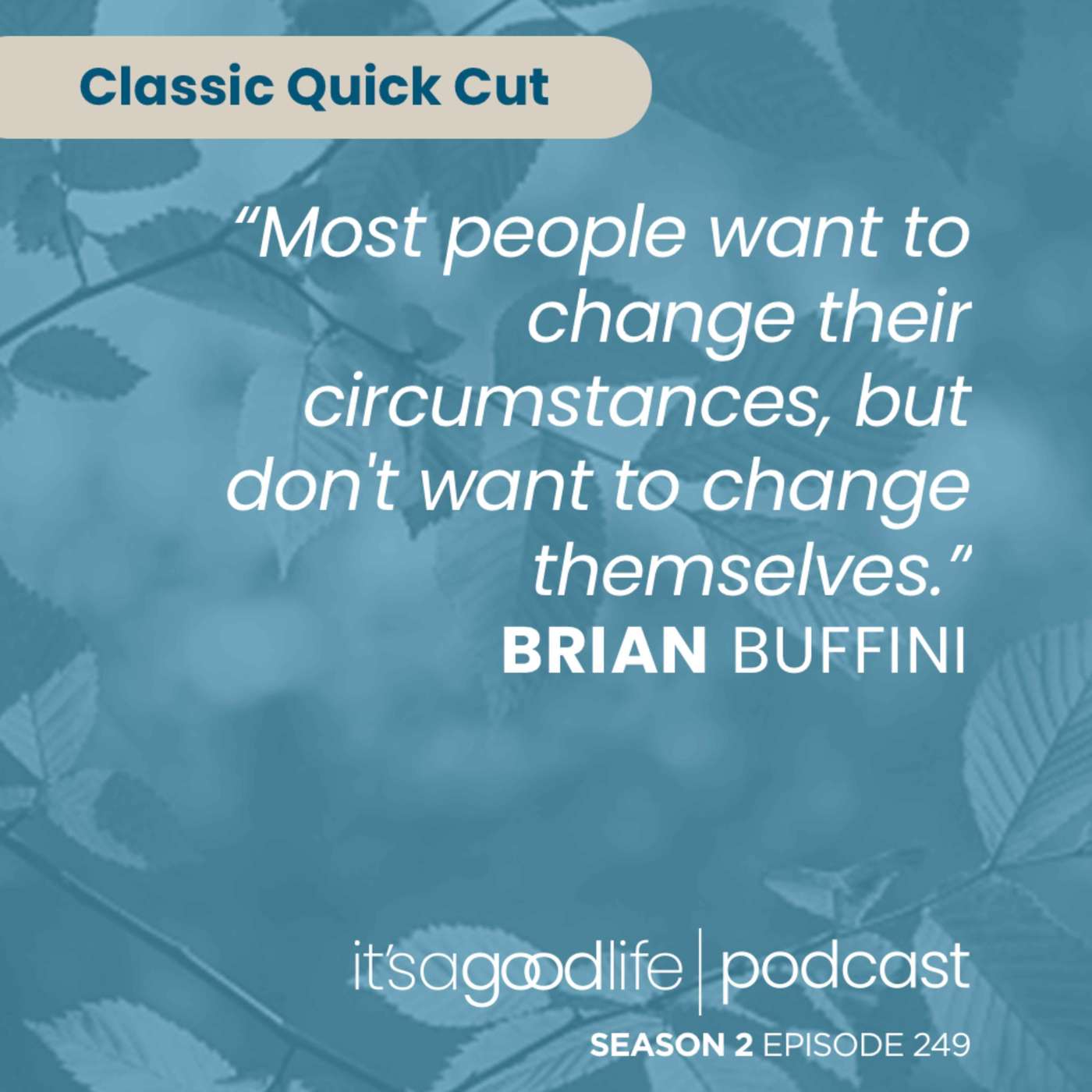 Quick Cut: S2E249 It's Time for a 180