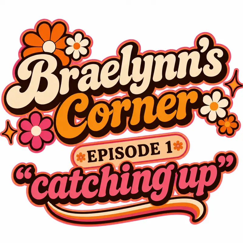 Ep. 1 | Catching Up