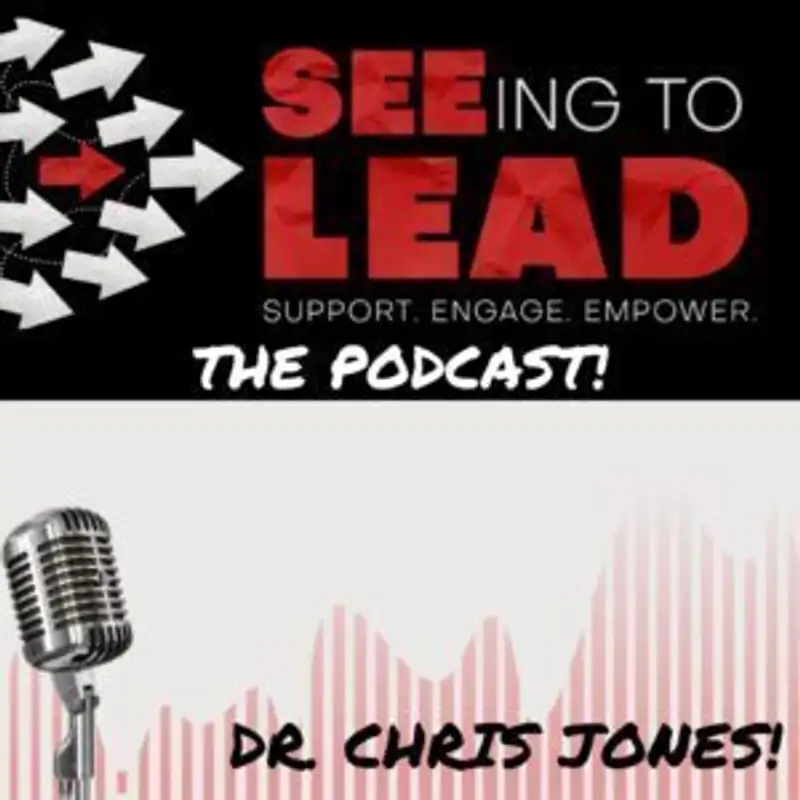 BONUS: SEEing to Lead: Seeing the whole staircase (with Dr. Karen Dudek-Brannan)