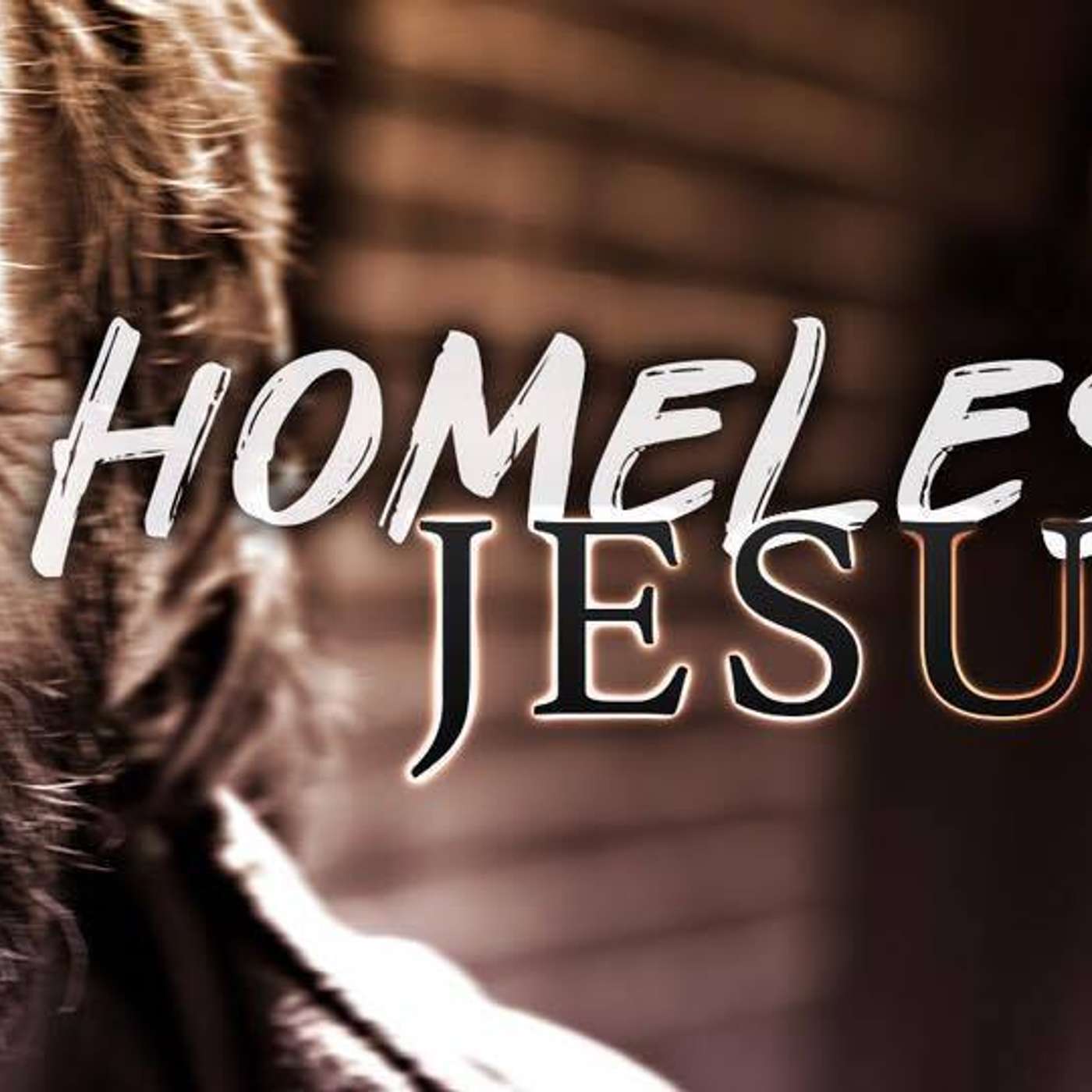 Homeless Jesus - Todd Blanton episode artwork