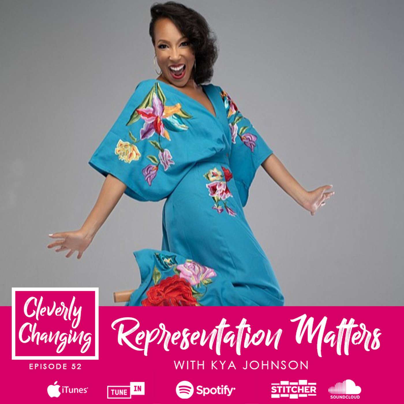 Cleverly Changing Podcast