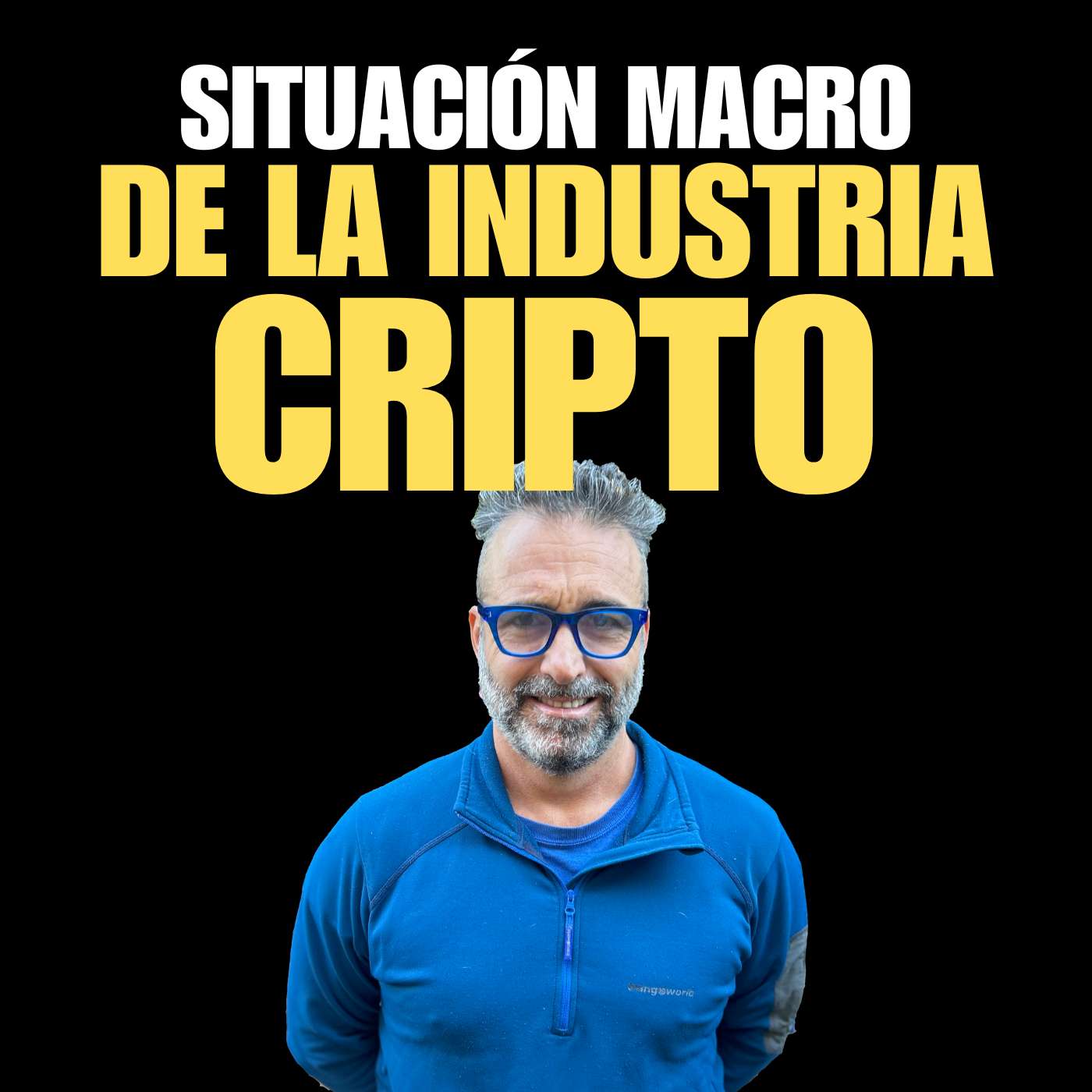 Situación macro y micro de la industria cripto - Blockchain #36