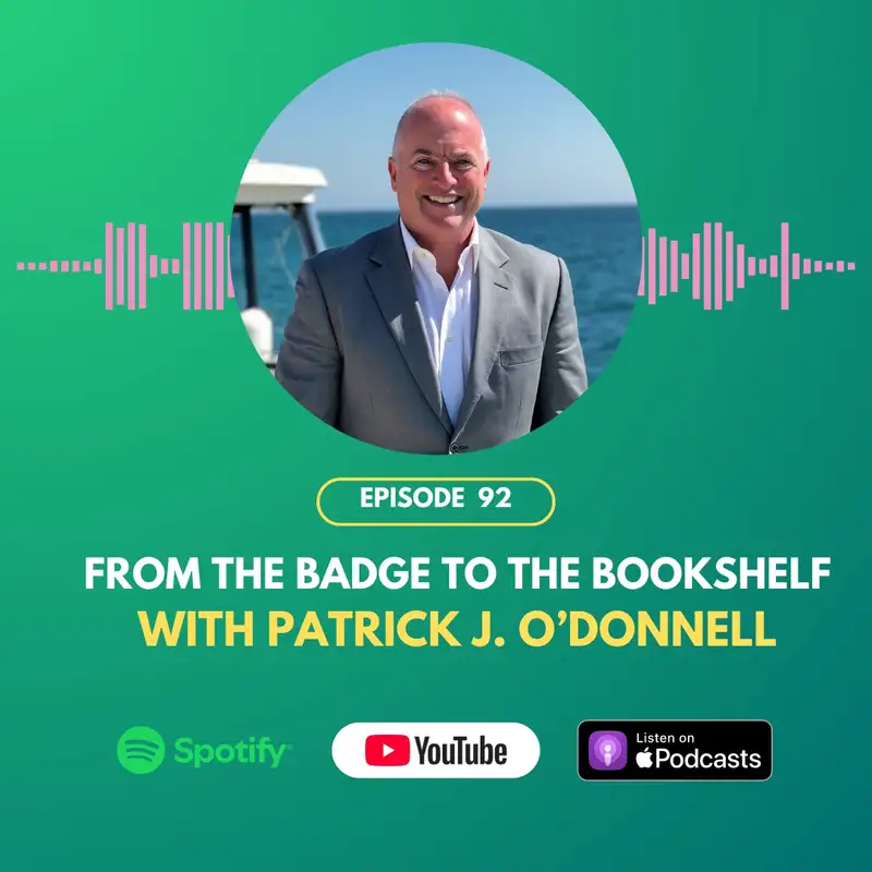From the Badge to the Bookshelf with Patrick O'Donnell