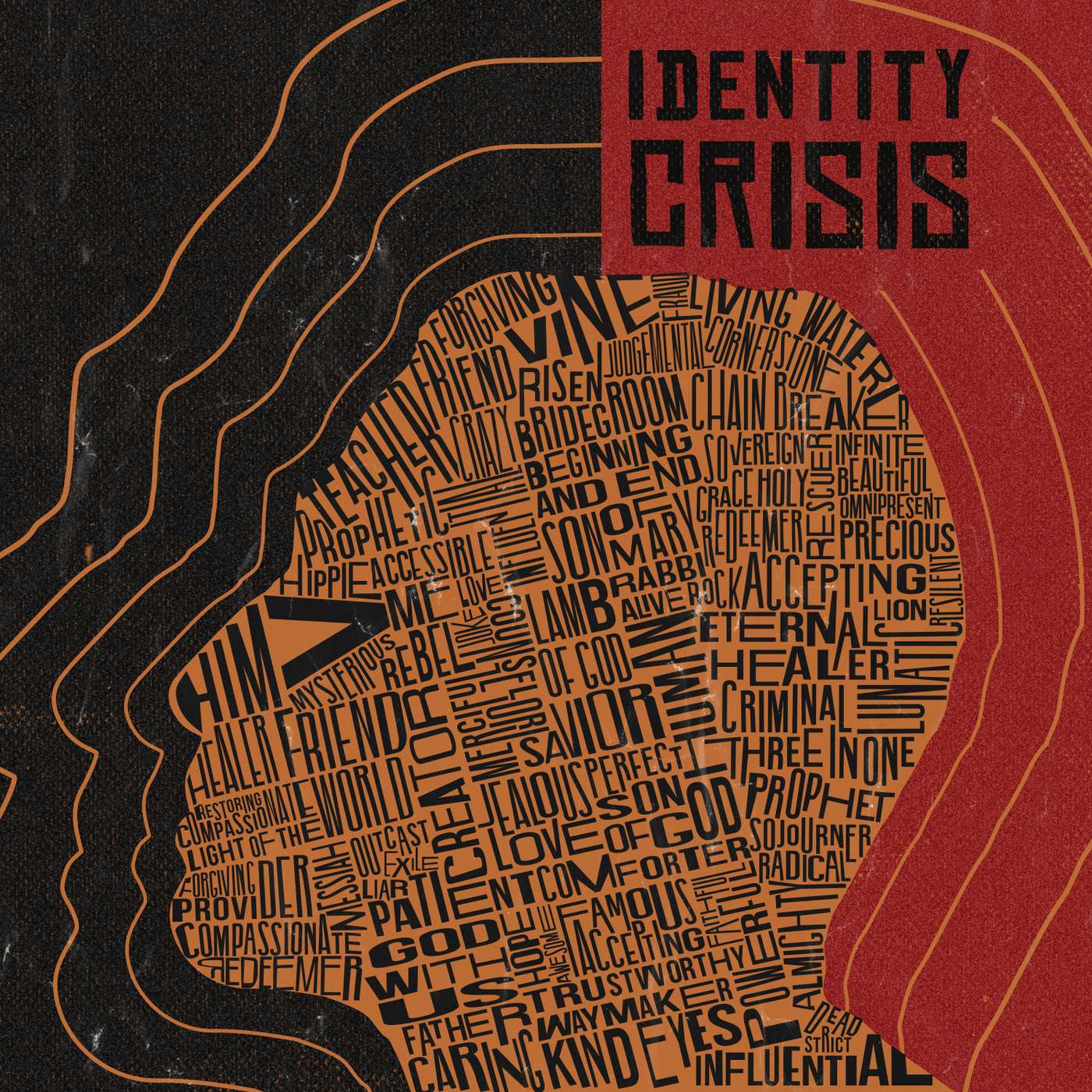 Identity Crisis - Week Three
