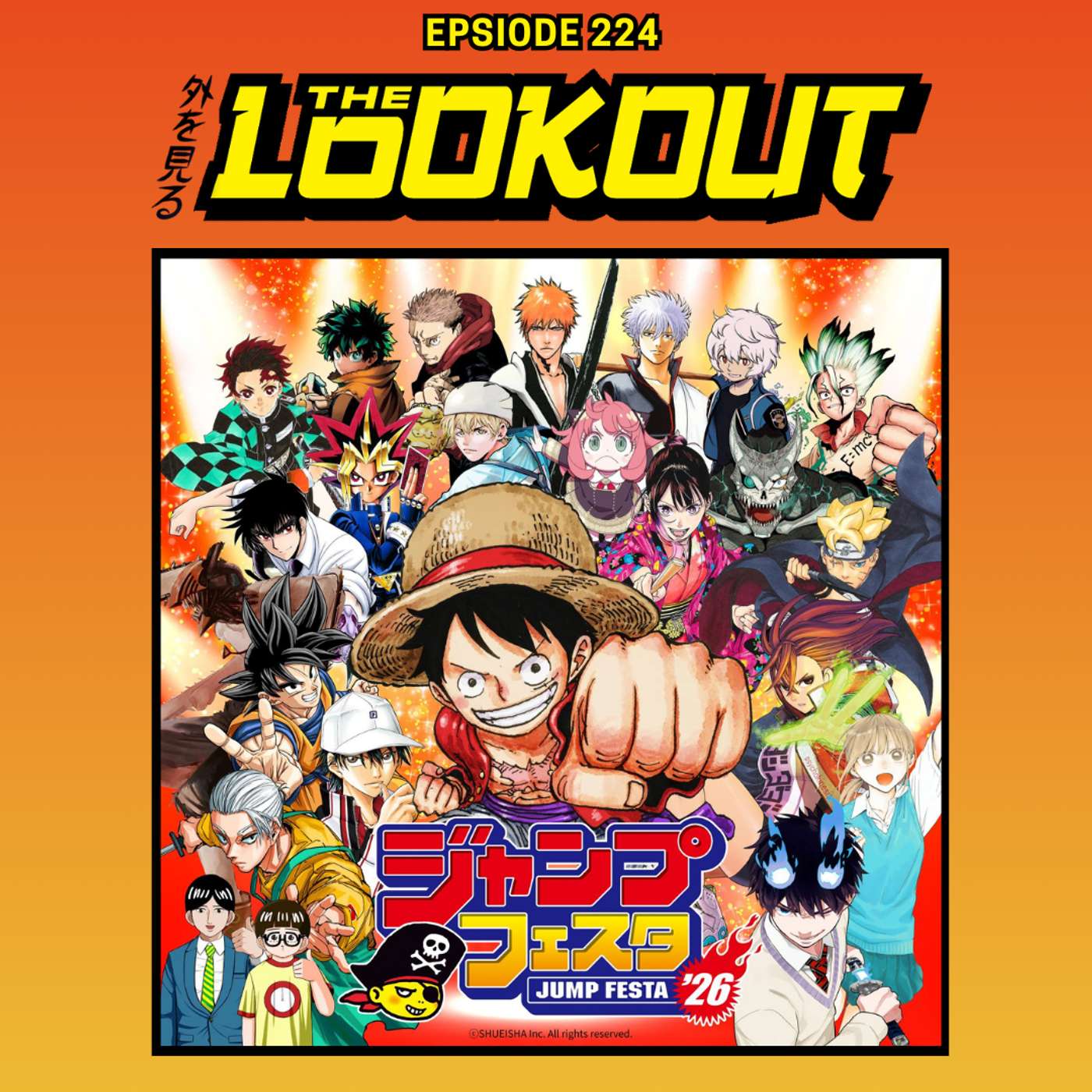 The Lookout: Episode 224 – Jump Festa '26 (Jujutsu Kaisen S3, Chainsaw Man S2, & More)