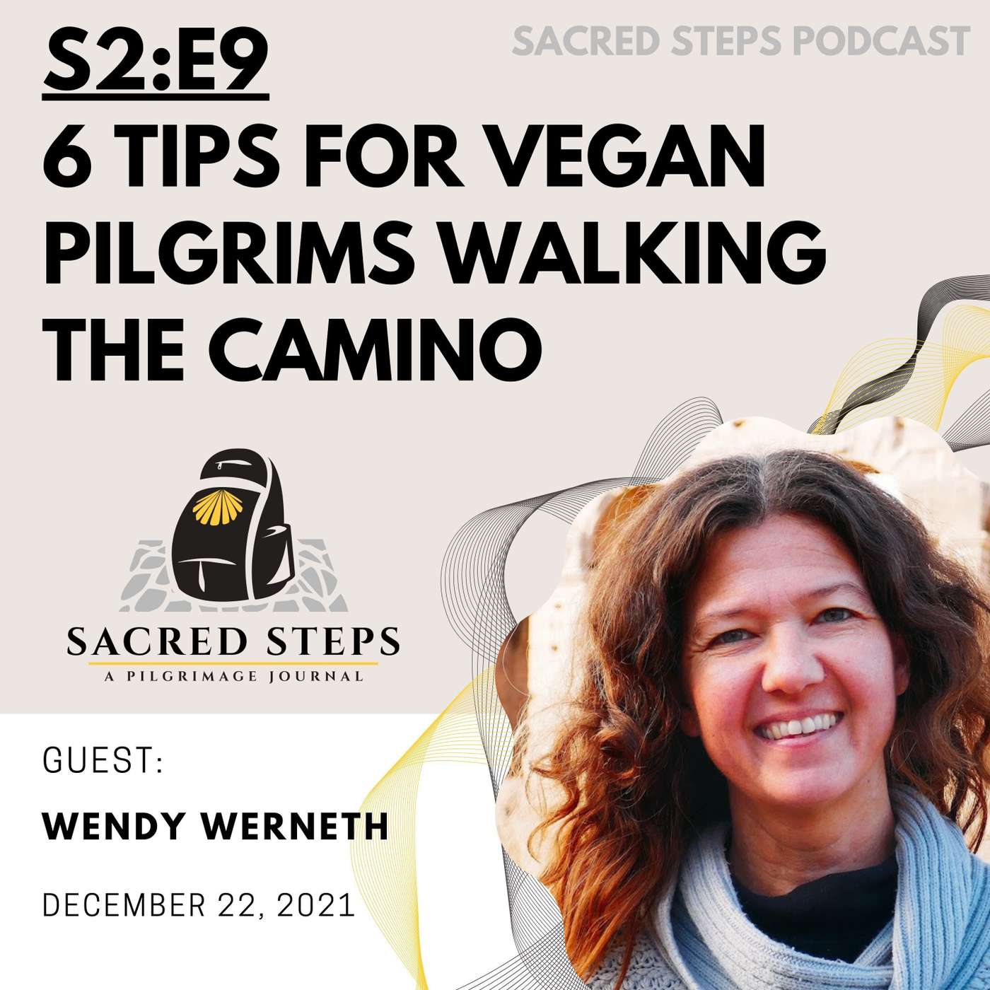 S2:E9 Six Tips for Vegan Pilgrims Walking the Camino episode artwork