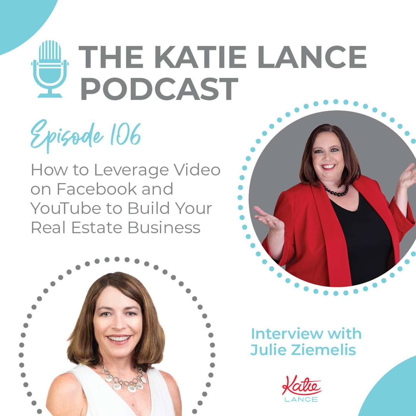 How to Leverage Video on Facebook and YouTube to Build Your Real Estate Business | Interview with Julie Ziemelis episode artwork