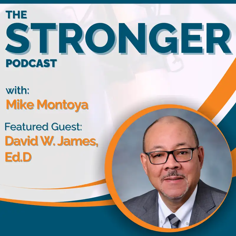 We’re Preparing Kids for the Wrong World: Economic Mobility, Coalition Building, and the Long Game in Public Education with Dr. David W. James