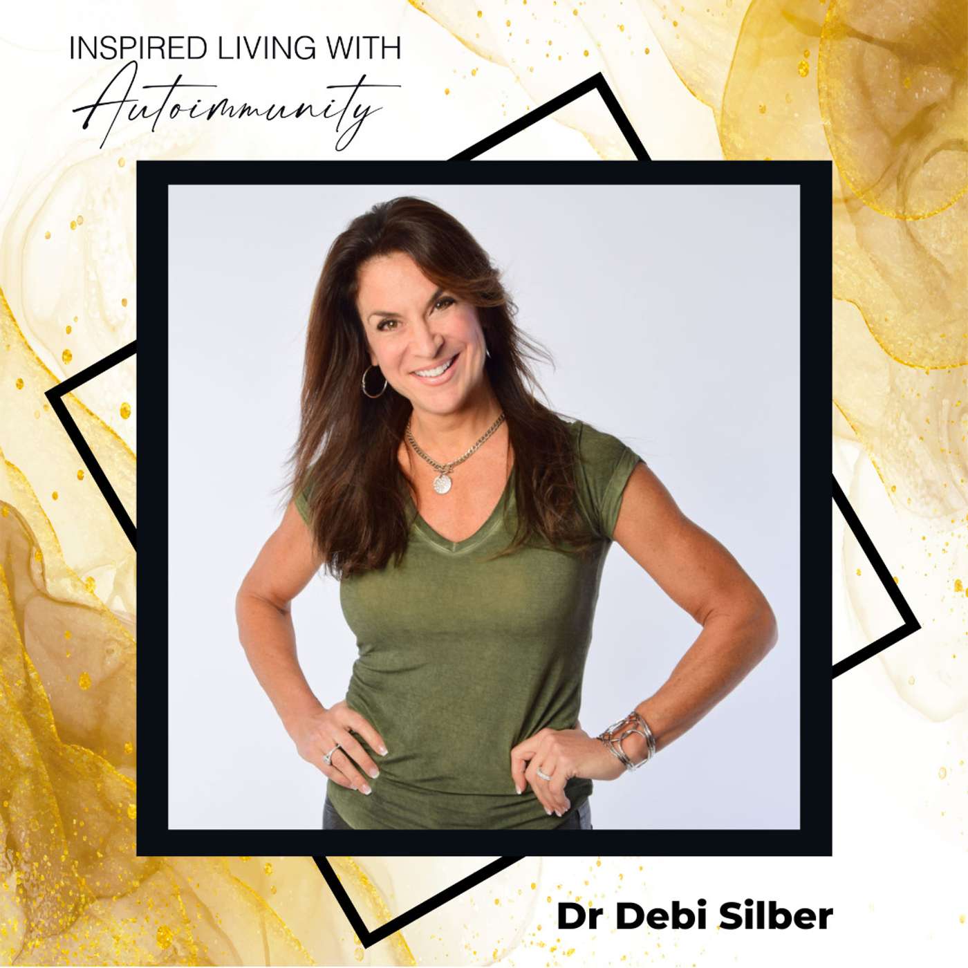 Dr. Debi Silber: The Hidden Impact of Betrayal on Health and Autoimmunity episode artwork