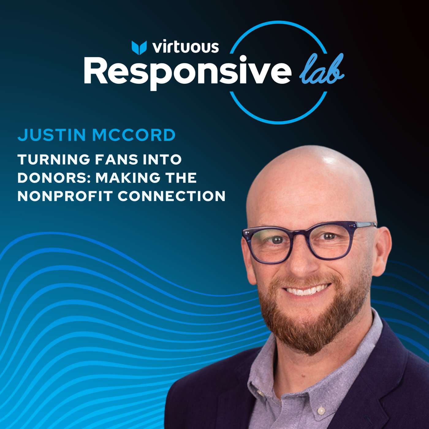 Episode 2: Turning Fans into Donors: Making the Nonprofit Connection