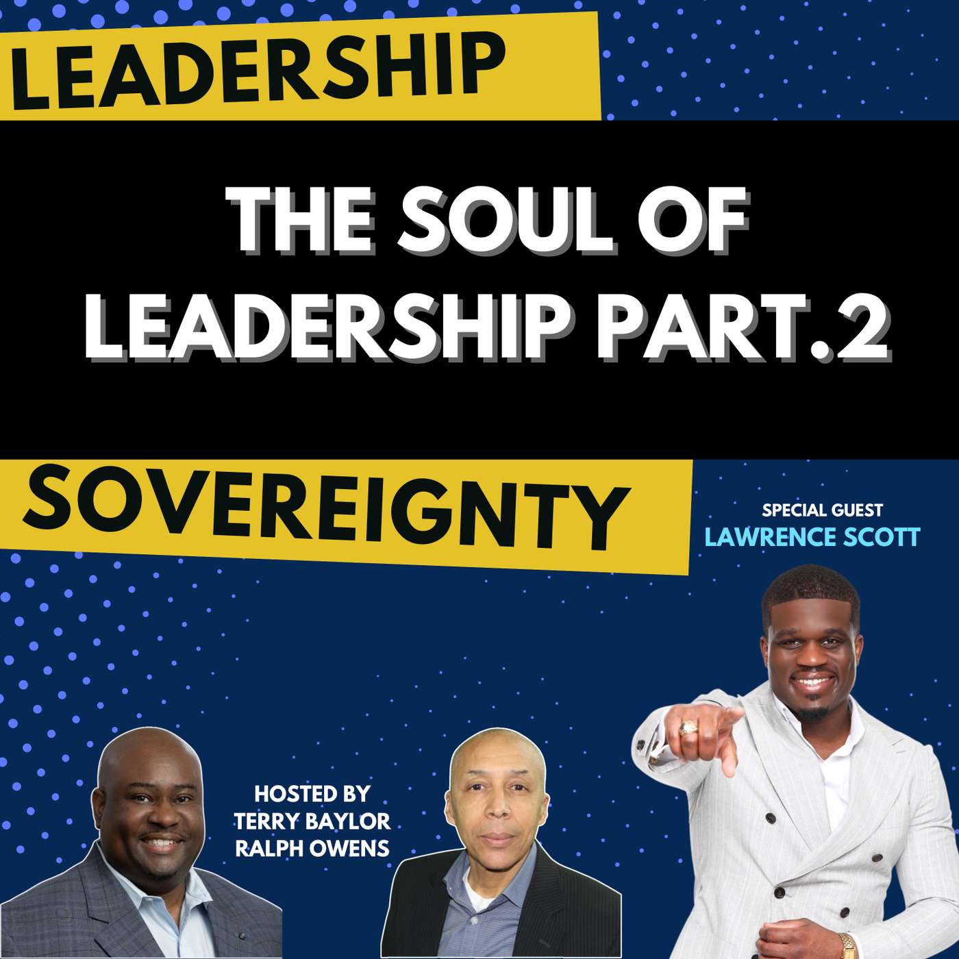 The Soul of Leadership Part. 2 episode artwork