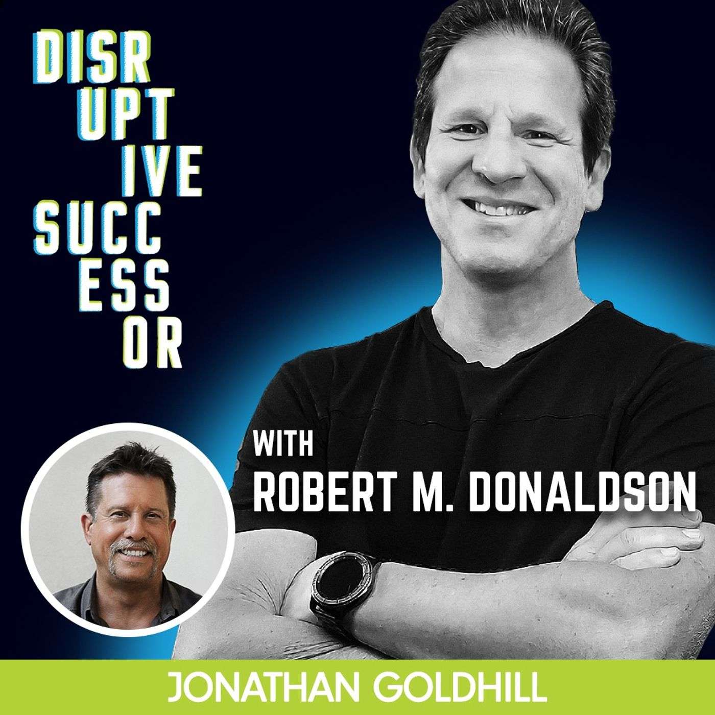 Episode 137 - How to Create High-Performing Teams by Turning Employees into Effective Human Beings with Bob Donaldson episode artwork