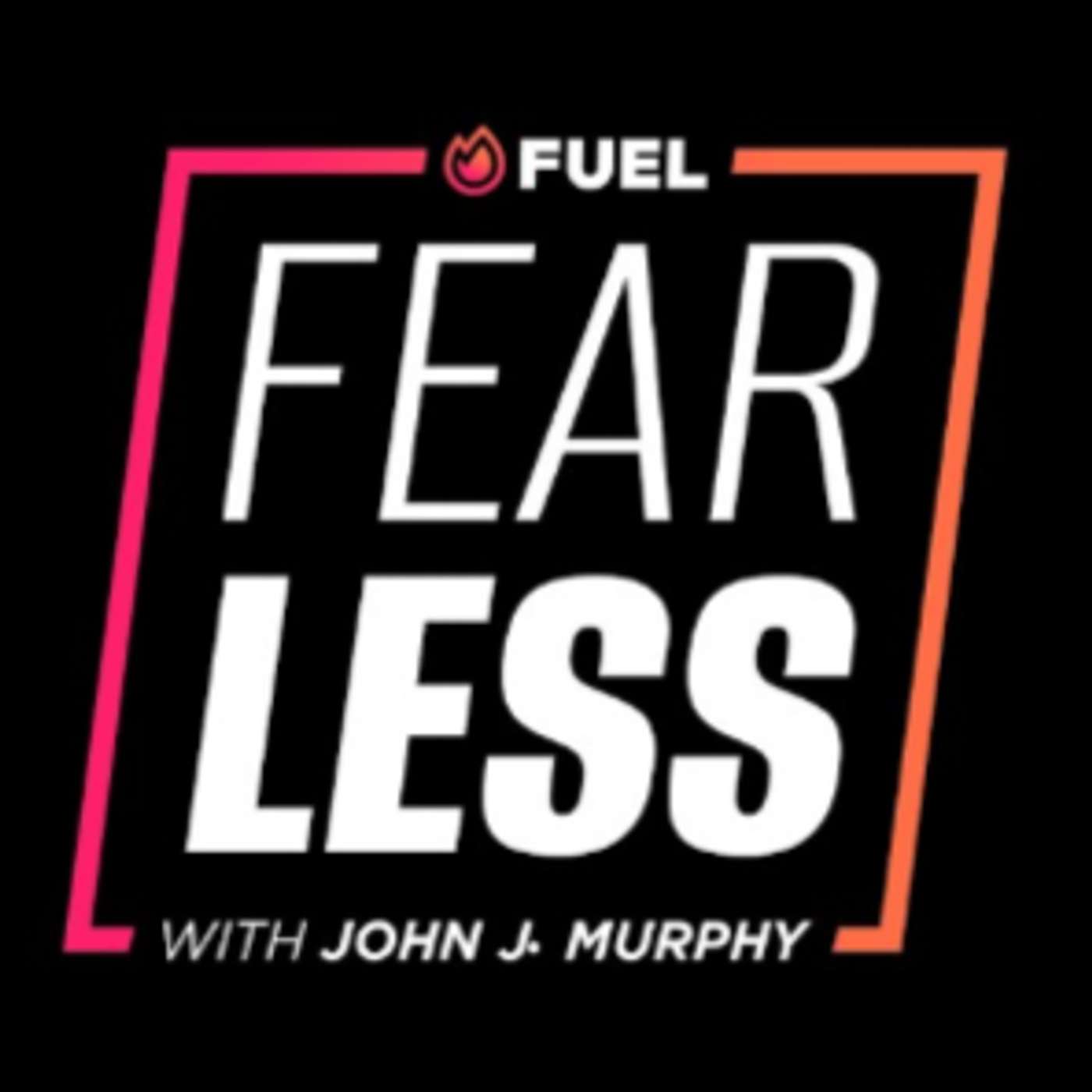 Fearless with John