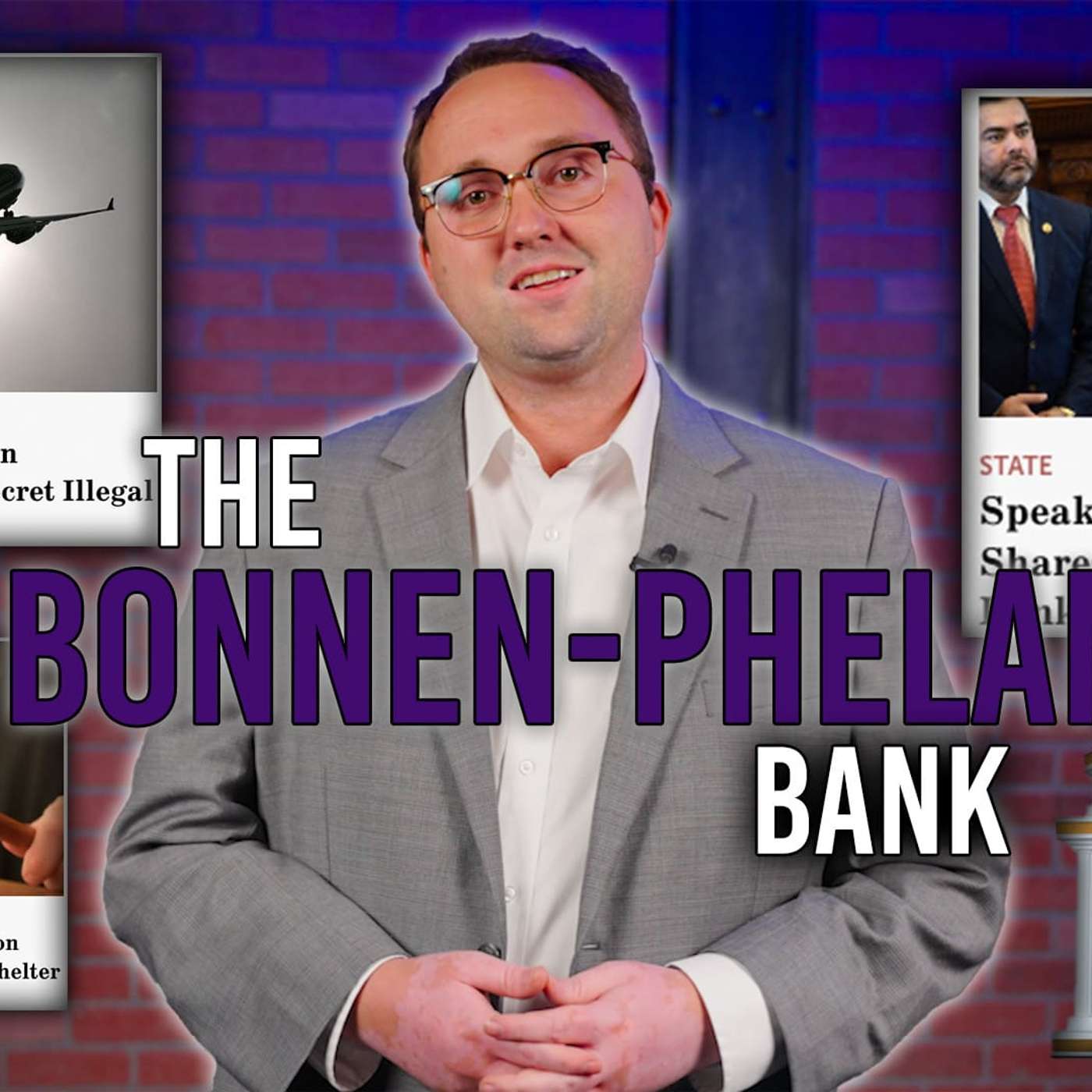 3/12/24 You Need to Know About the Bonnen-Phelan Bank