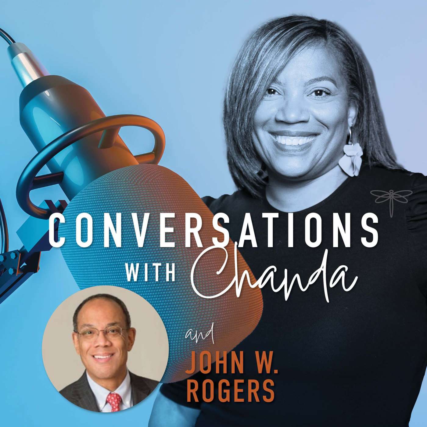 (2021) Leaning Into Business Diversity: A Conversation with John W. Rogers episode artwork