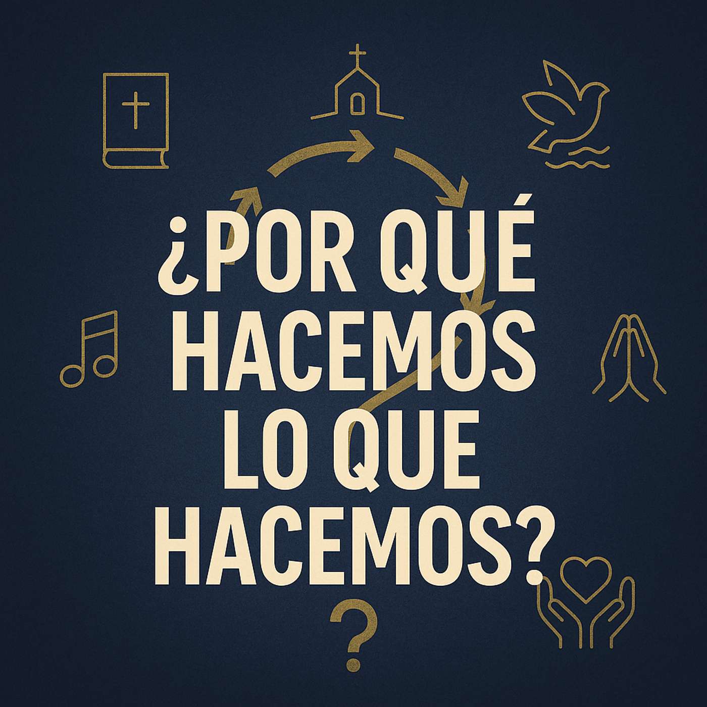 Por qué hacemos lo que hacemos (de nuestro culto del 21/09/25) episode artwork