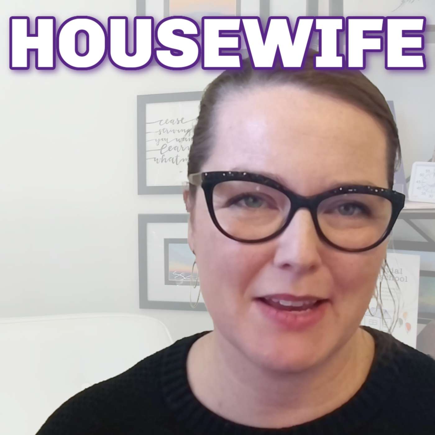 What is a HOUSEWIFE, really?