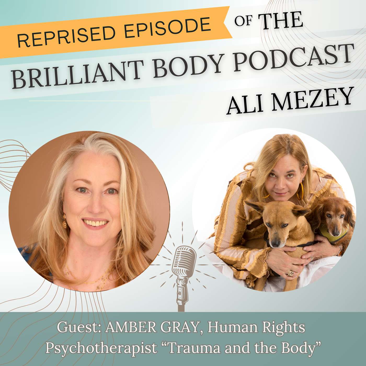 The Brilliant Body Podcast with Ali Mezey