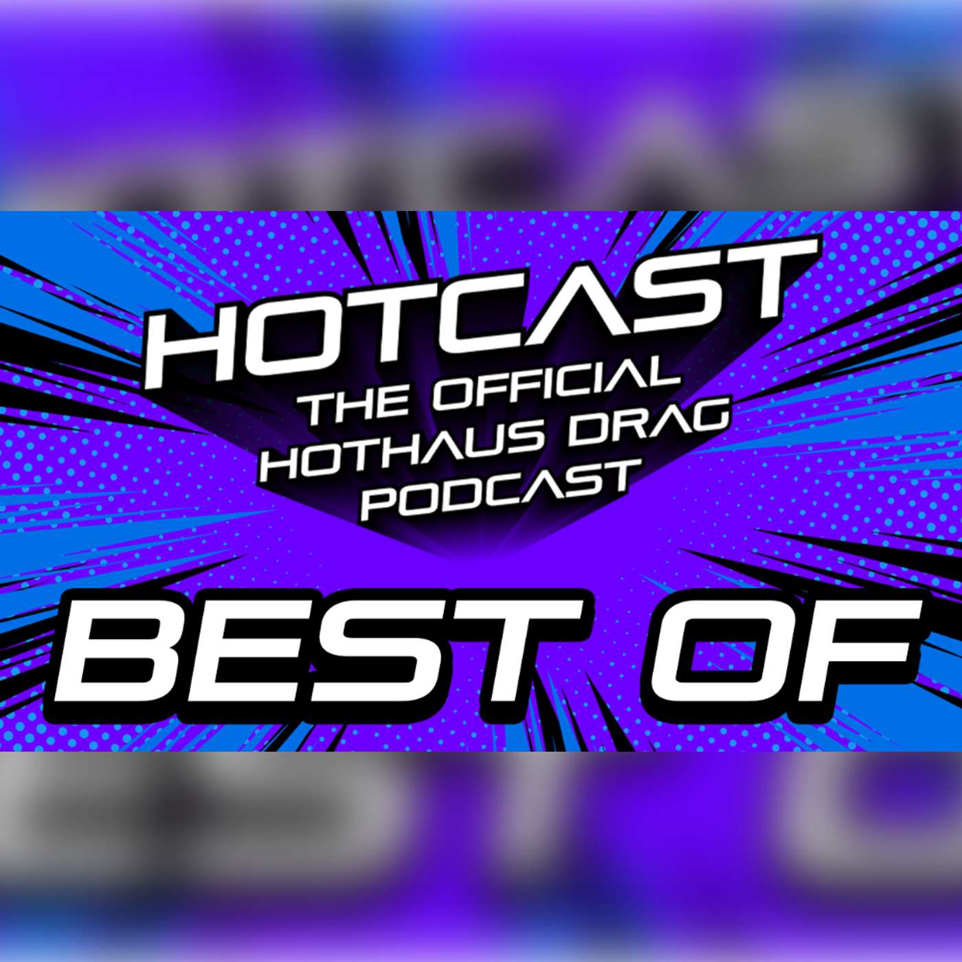 Best Of - Part 1 | HotCast Ep 19 episode artwork