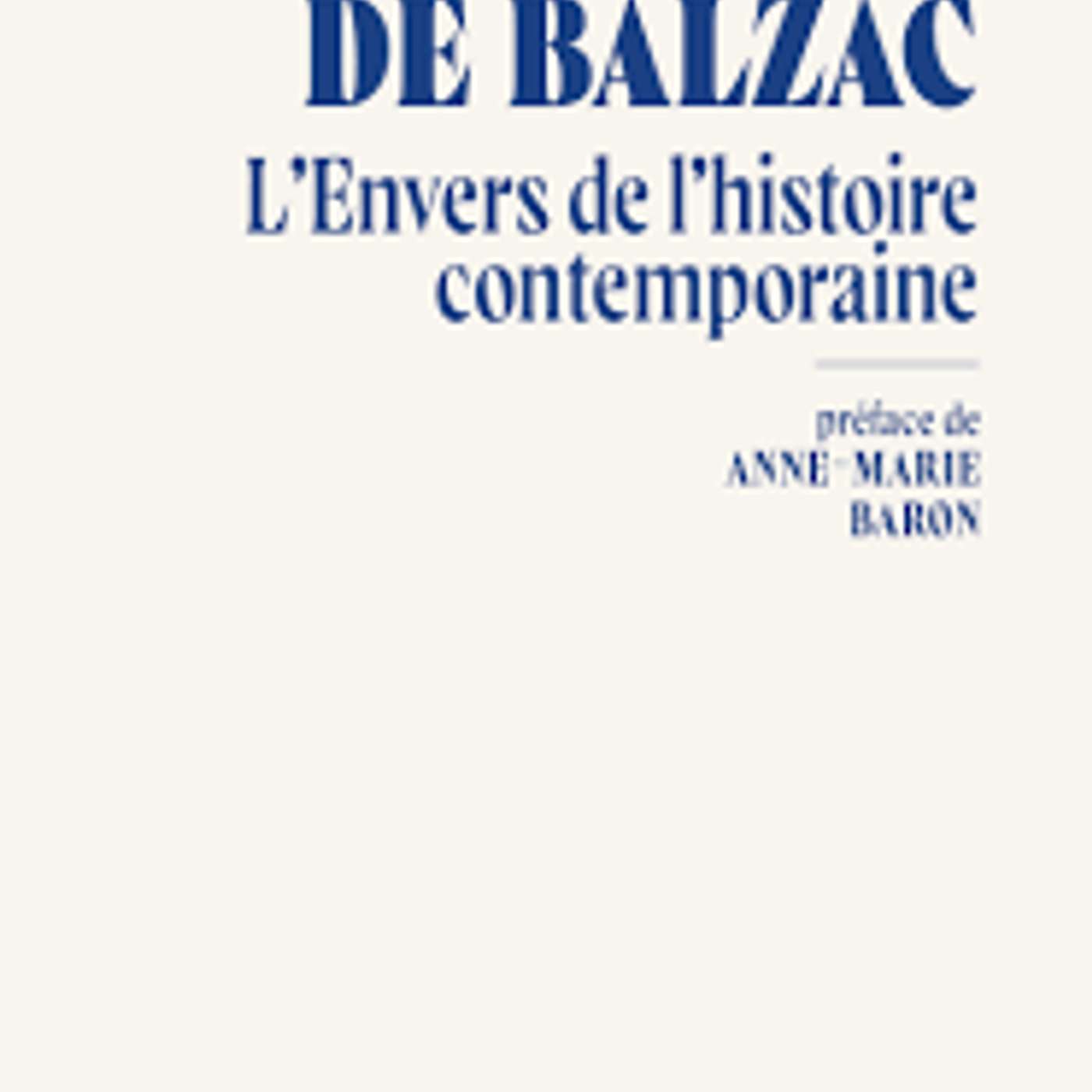 Honoré de Balzac, L’Envers de l’histoire contemporaine, La Onzième Heure, 2025. episode artwork