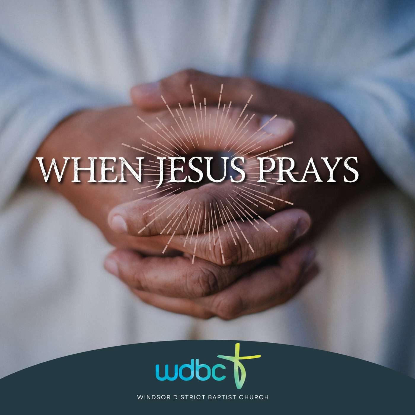 When Jesus Prays #1 | The Spirit Descends episode artwork