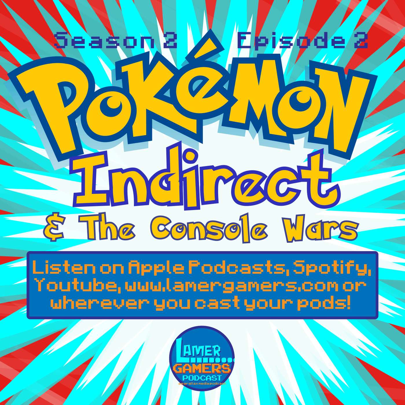 Pokemon Indirect & The Console Wars episode artwork