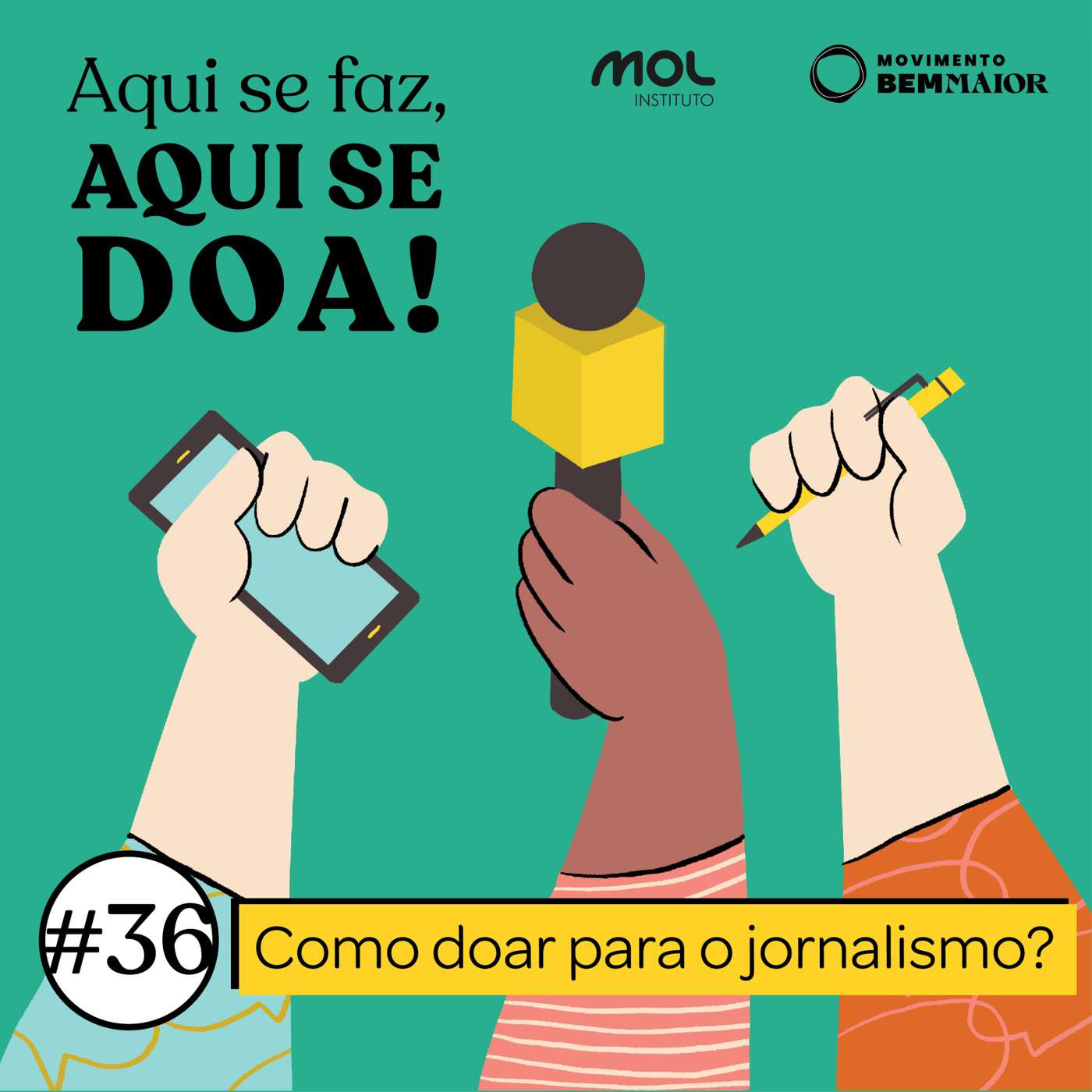 Aqui se Faz, Aqui se Doa