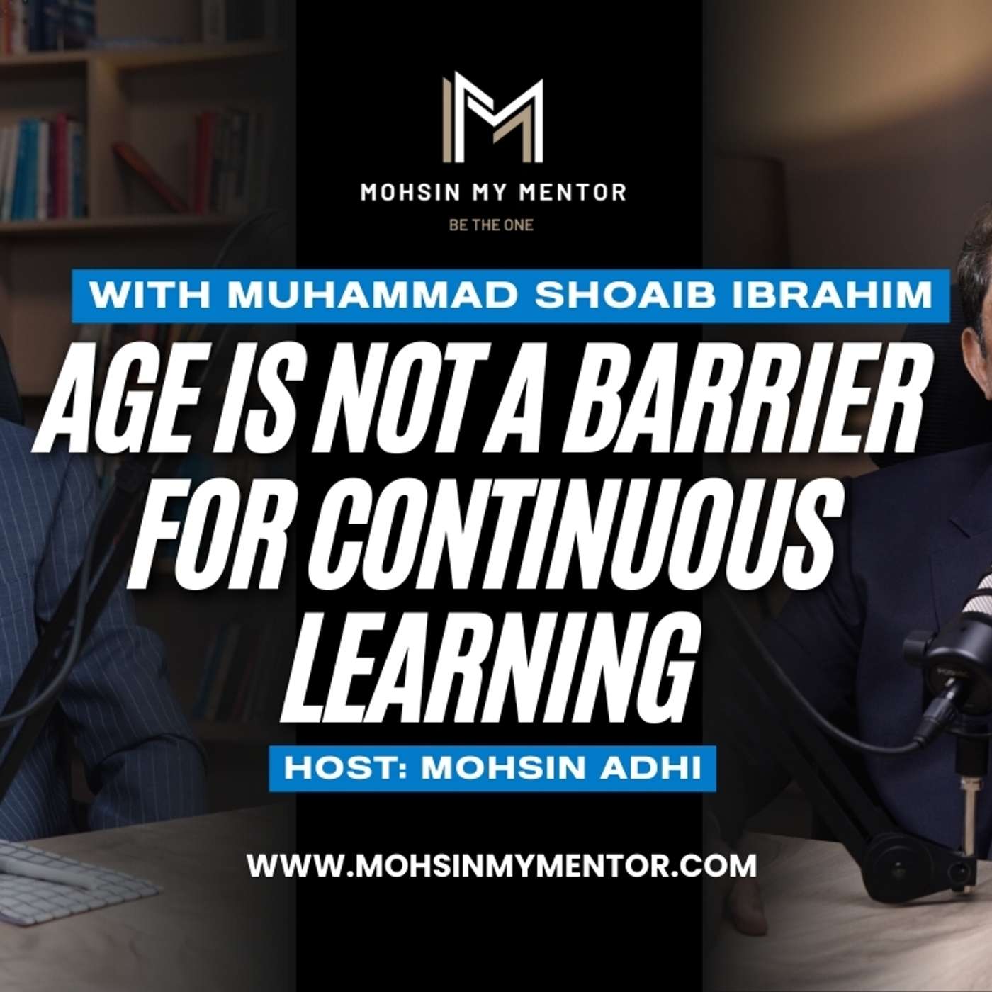 You’re never too senior to learn—and never too young to be mentored