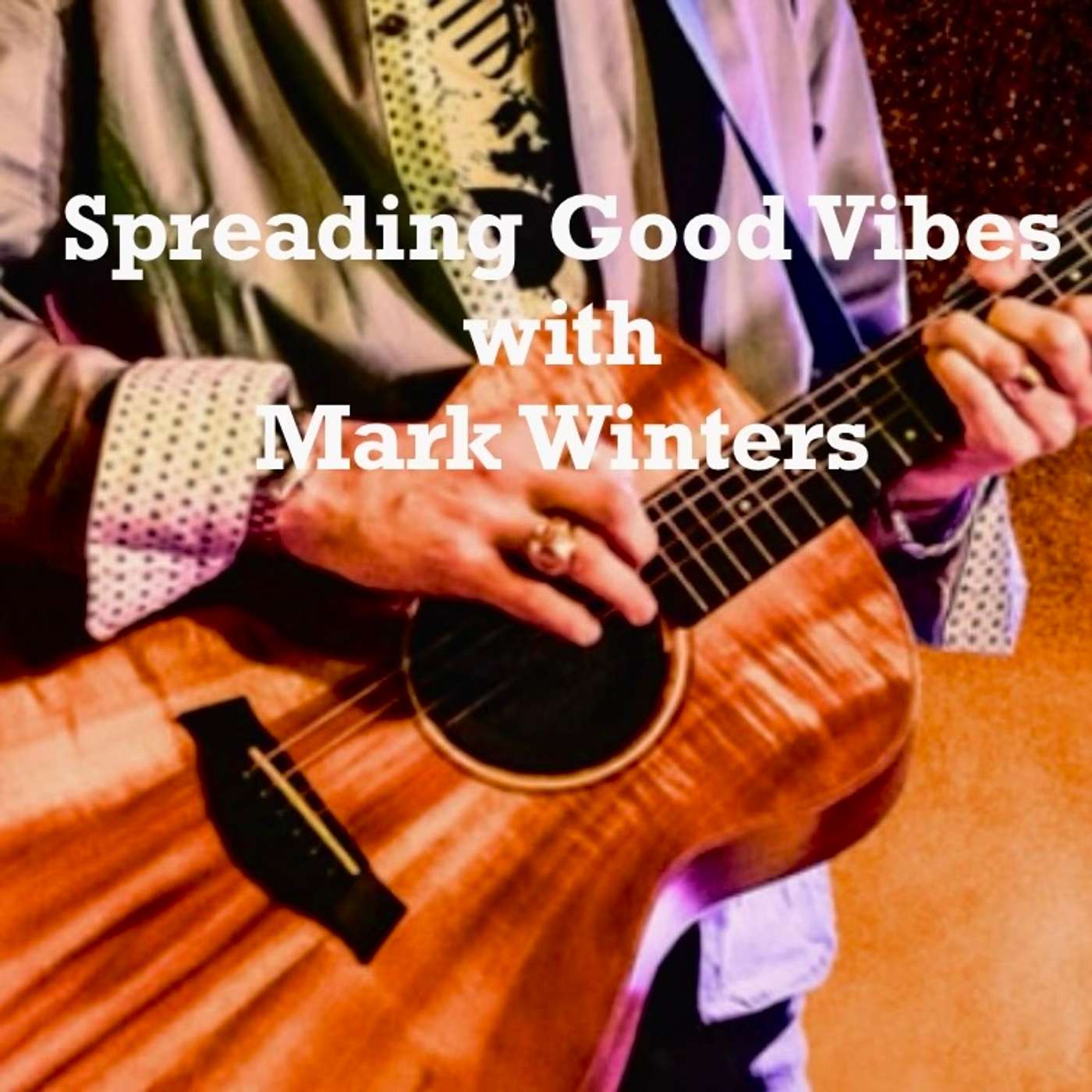 Spreading Good Vibes with Mark Winters