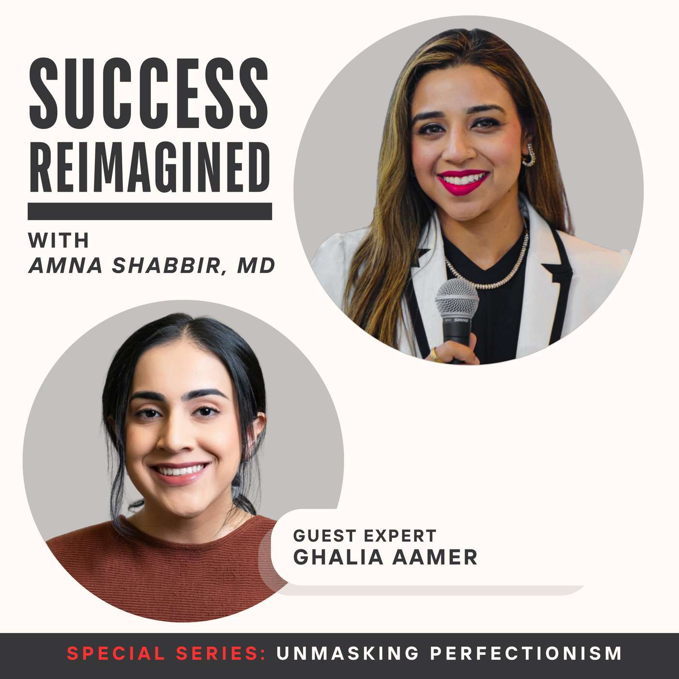 Success Reimagined with Amna Shabbir MD