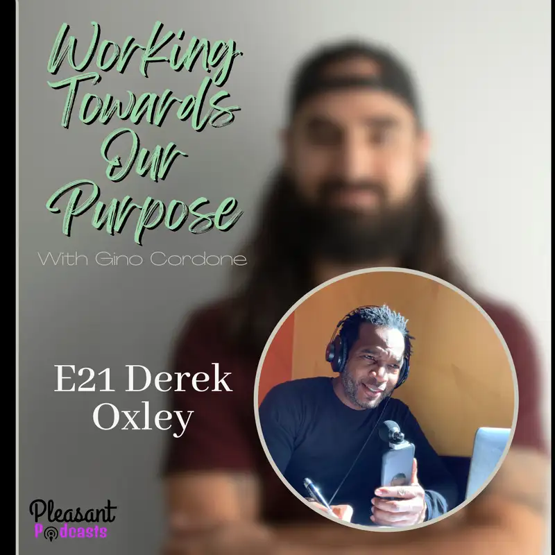 How to Trust Your Intuition: Overcoming External Expectations and Finding Your Purpose with Derek Okley | E21
