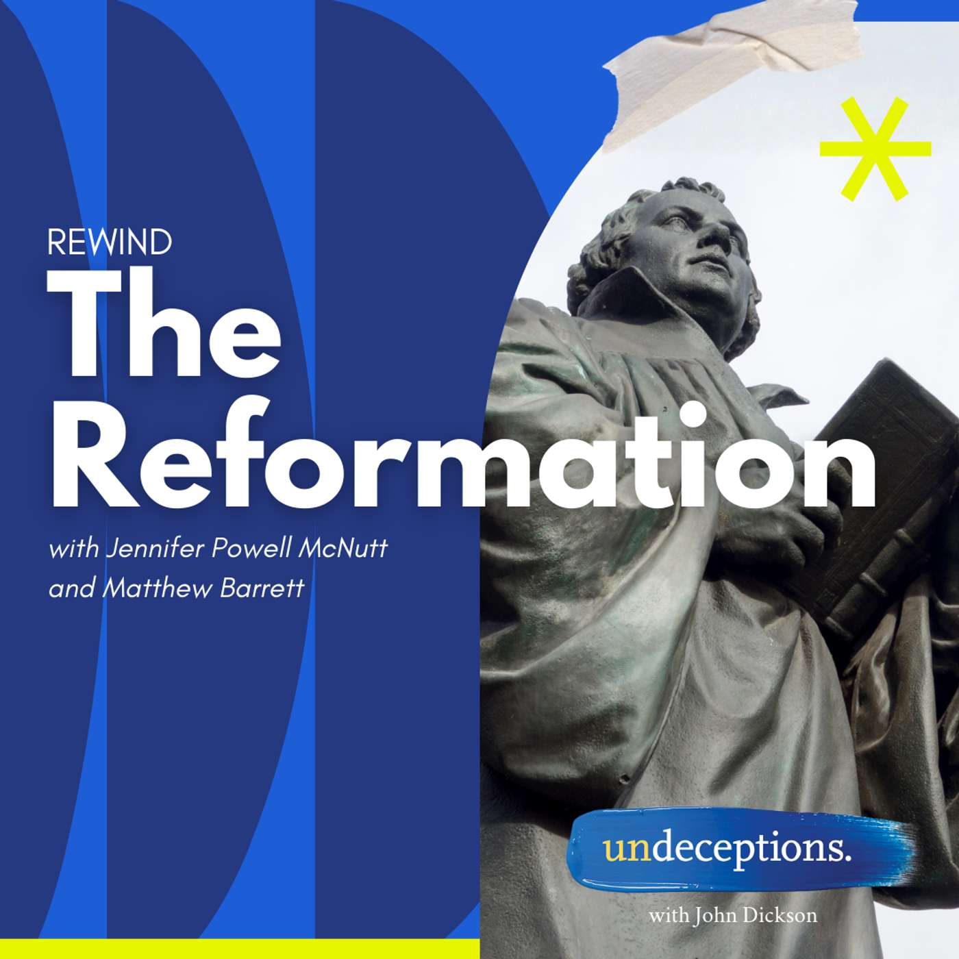 REWIND: The Reformation