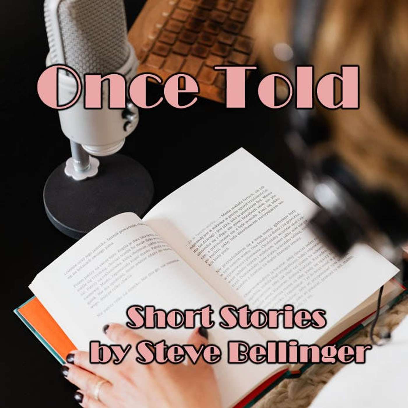 Once Told: Episodes 3: Silly Millimeter episode artwork