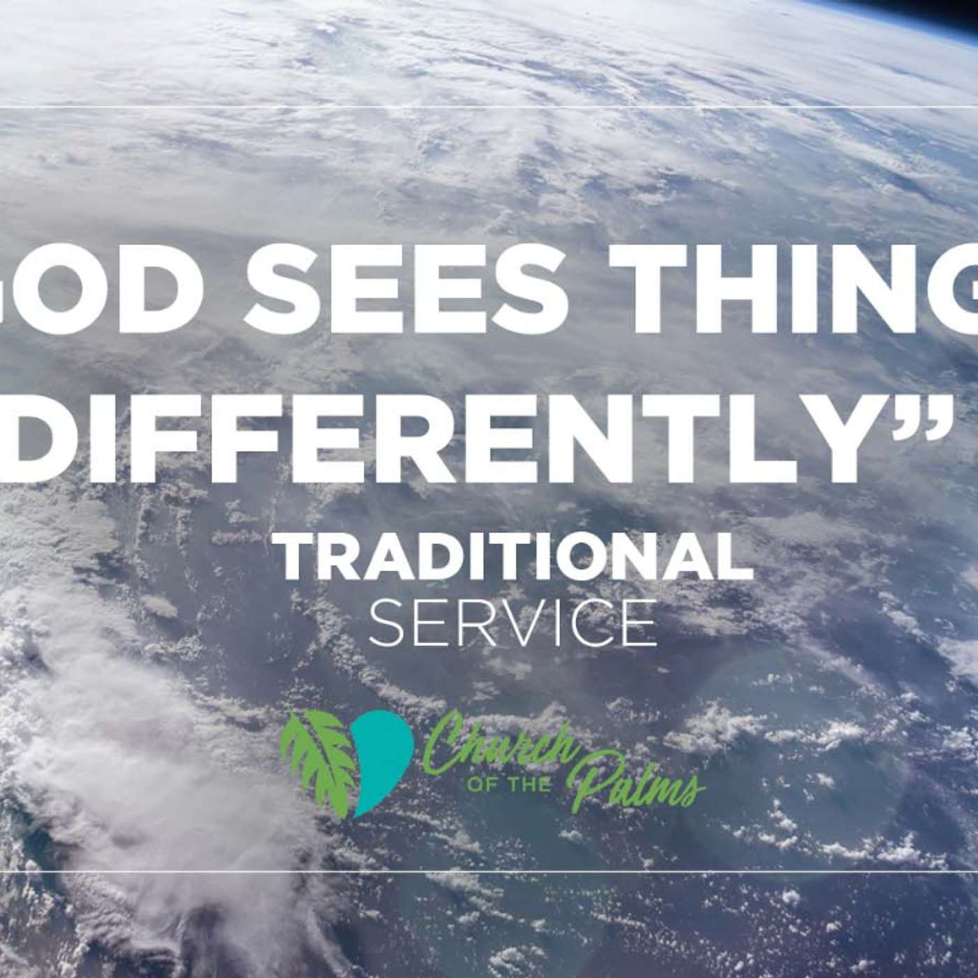 Traditional Service: "God Sees Things Differently" | Oct. 17, 2021 episode artwork