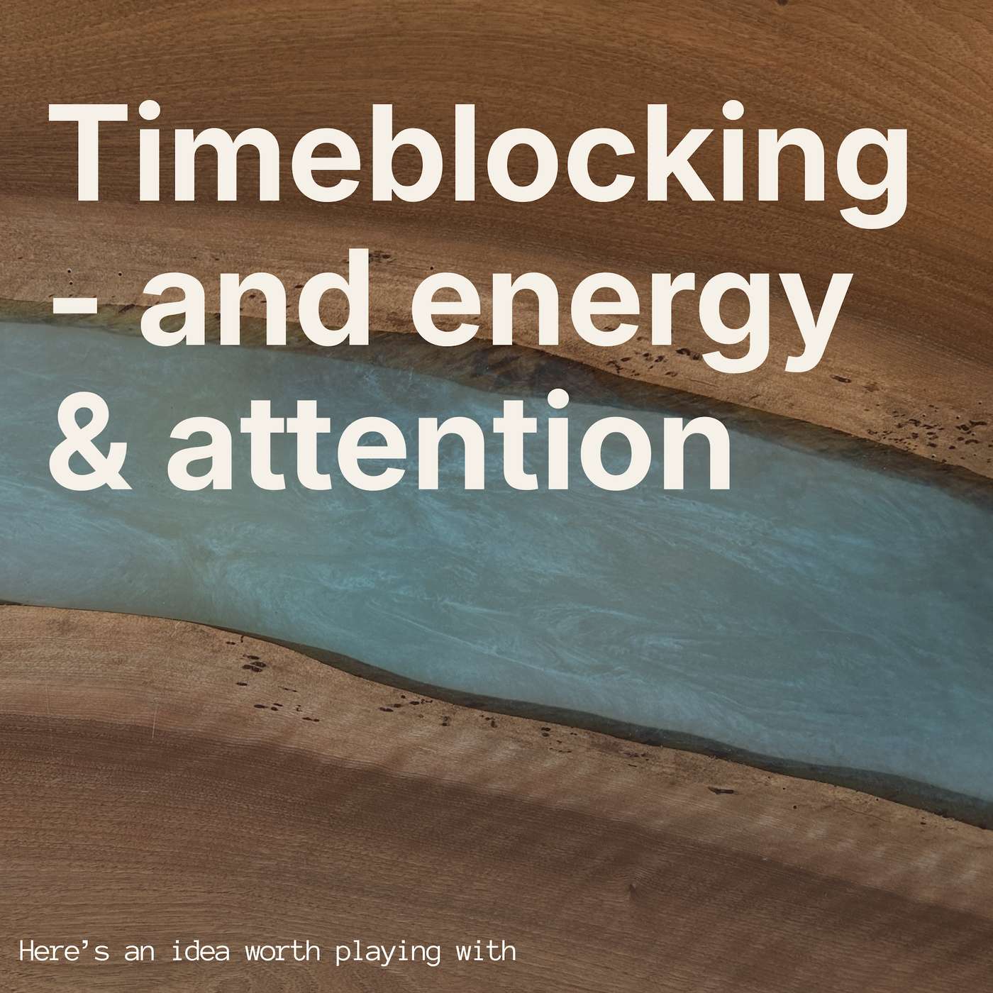 Here\'s an idea worth playing with