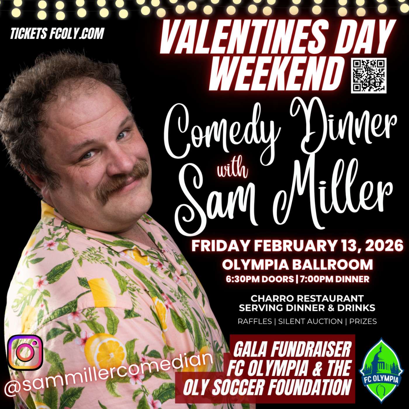 FC Olympia Valentine’s Gala Dinner with Comedian Sam Miller | Olympia, WA