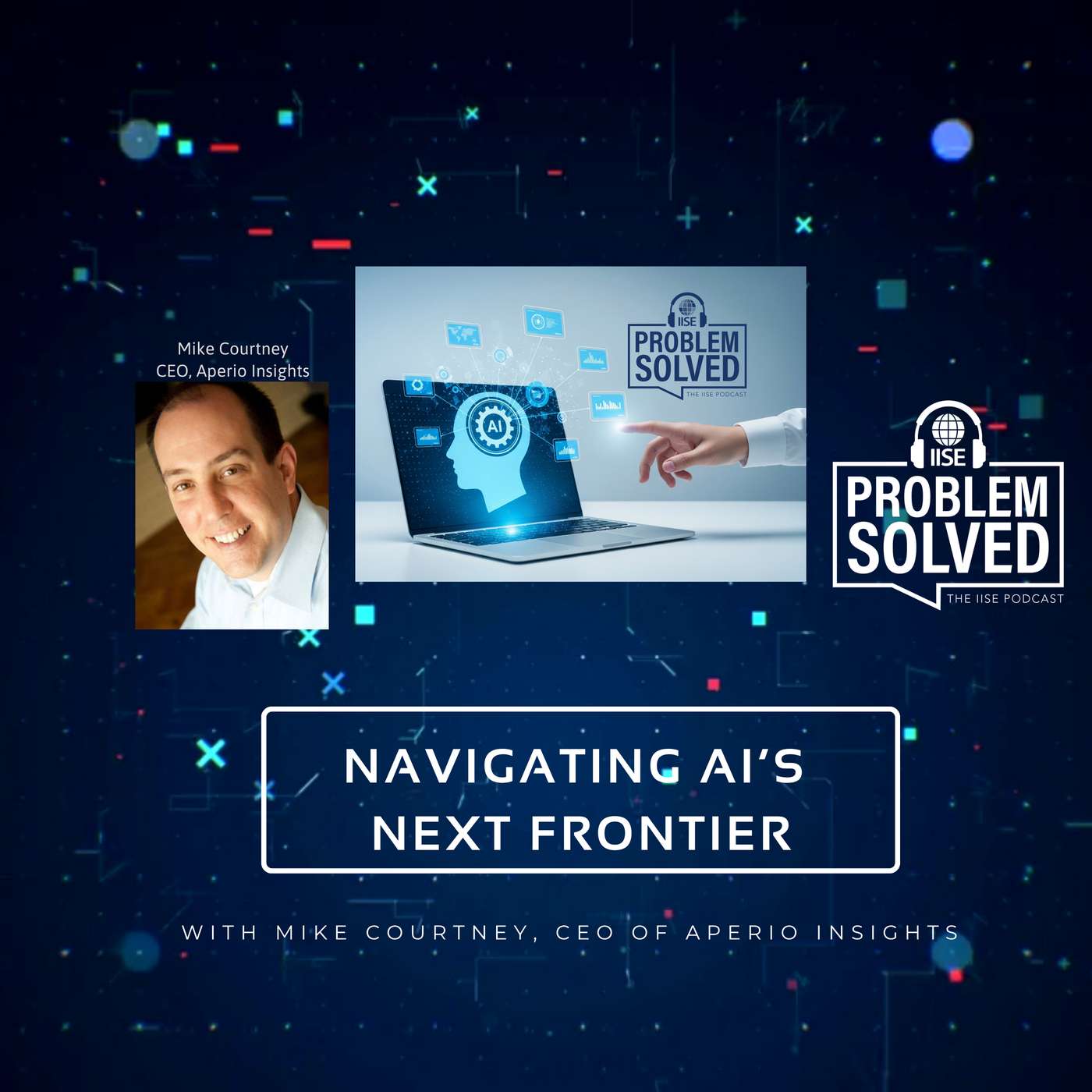 Navigating AI's Next Frontier with Mike Courtney