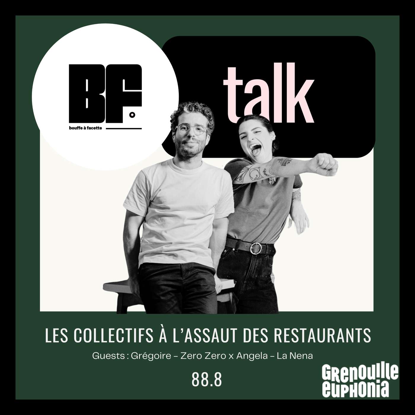 BF 01 - Les collectifs à l'assaut des restaurants marseillais | Angela de La Nena et Grégoire de Zéro Zéro !