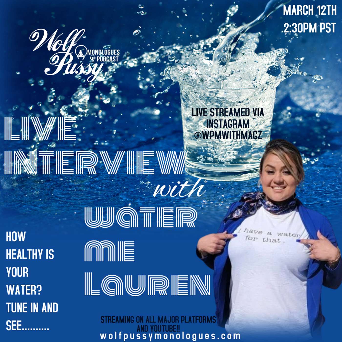 LIVE INTERVIEW WITH WATER ME LAUREN 100TH EPISODE episode artwork
