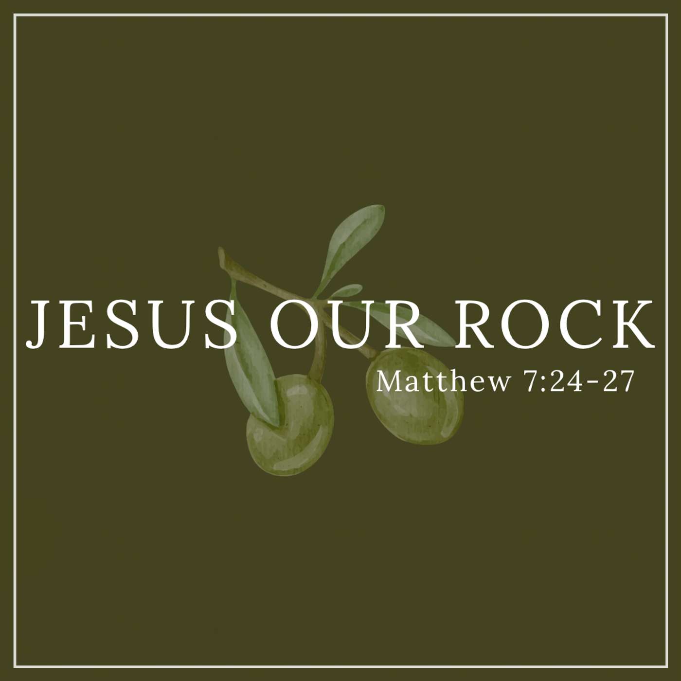 Jesus Our Rock episode artwork