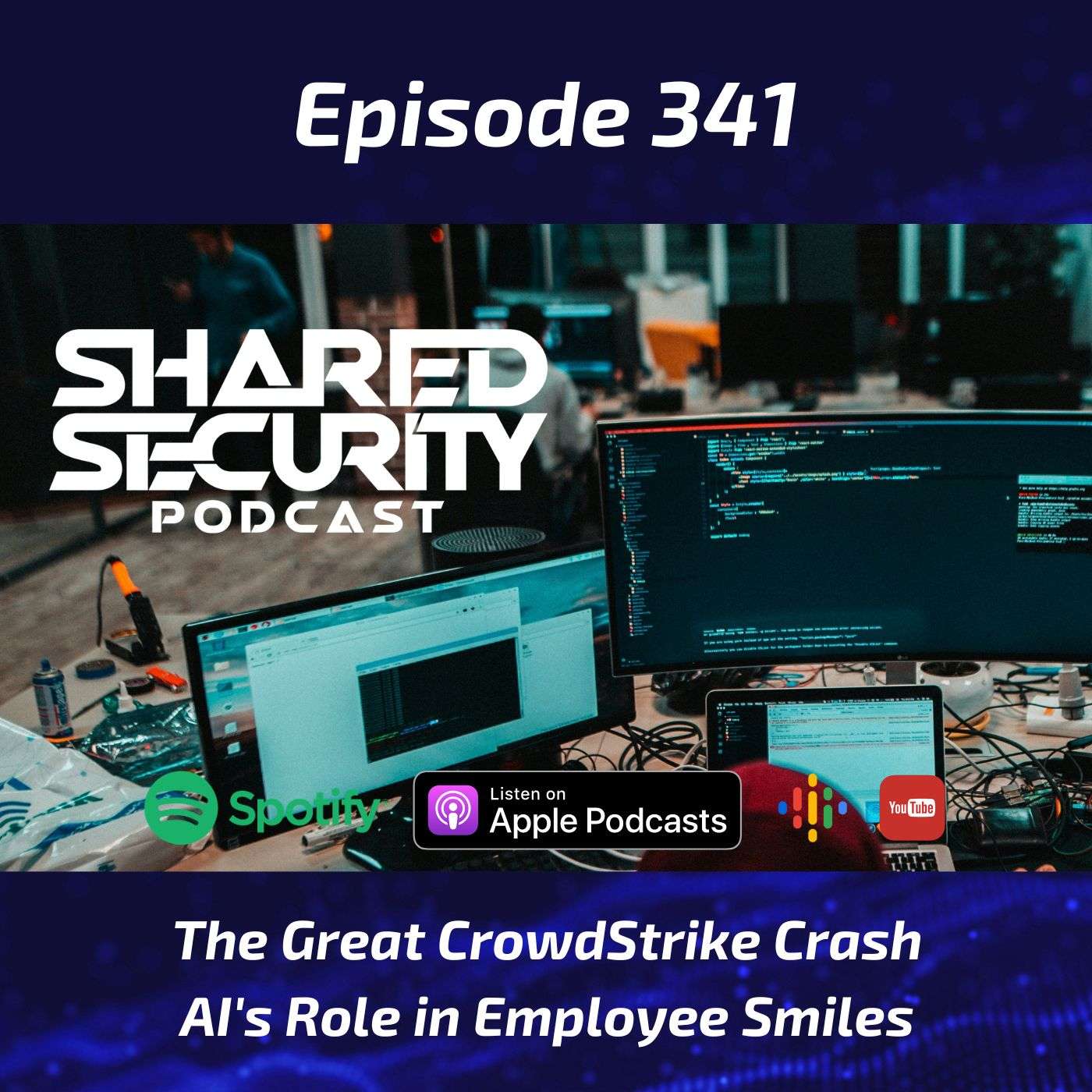 The Great CrowdStrike Crash, AI’s Role in Employee Smiles episode artwork