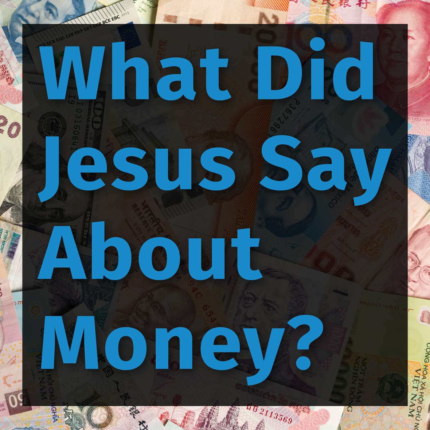 Episode 76: What Did Jesus Say About Money? episode artwork