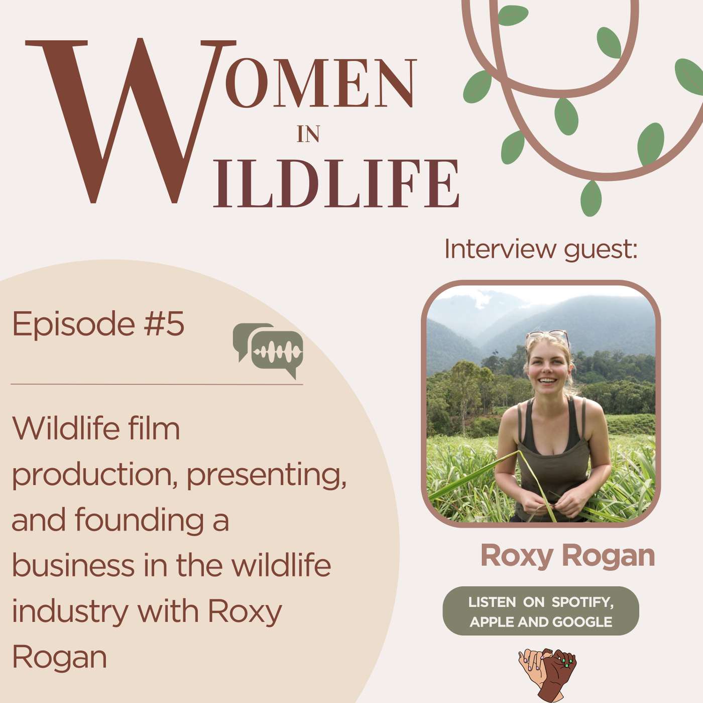Wildlife film production, presenting, and founding a business in the wildlife industry with Roxy Rogan episode artwork