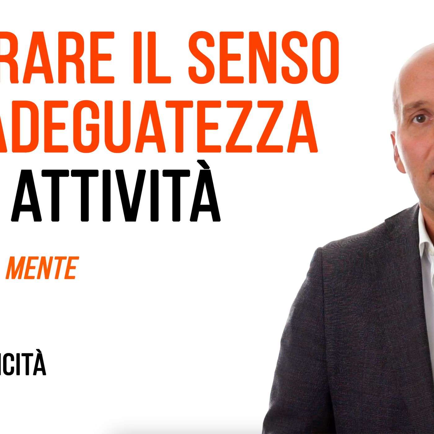 Superare il senso di inadeguatezza episode artwork