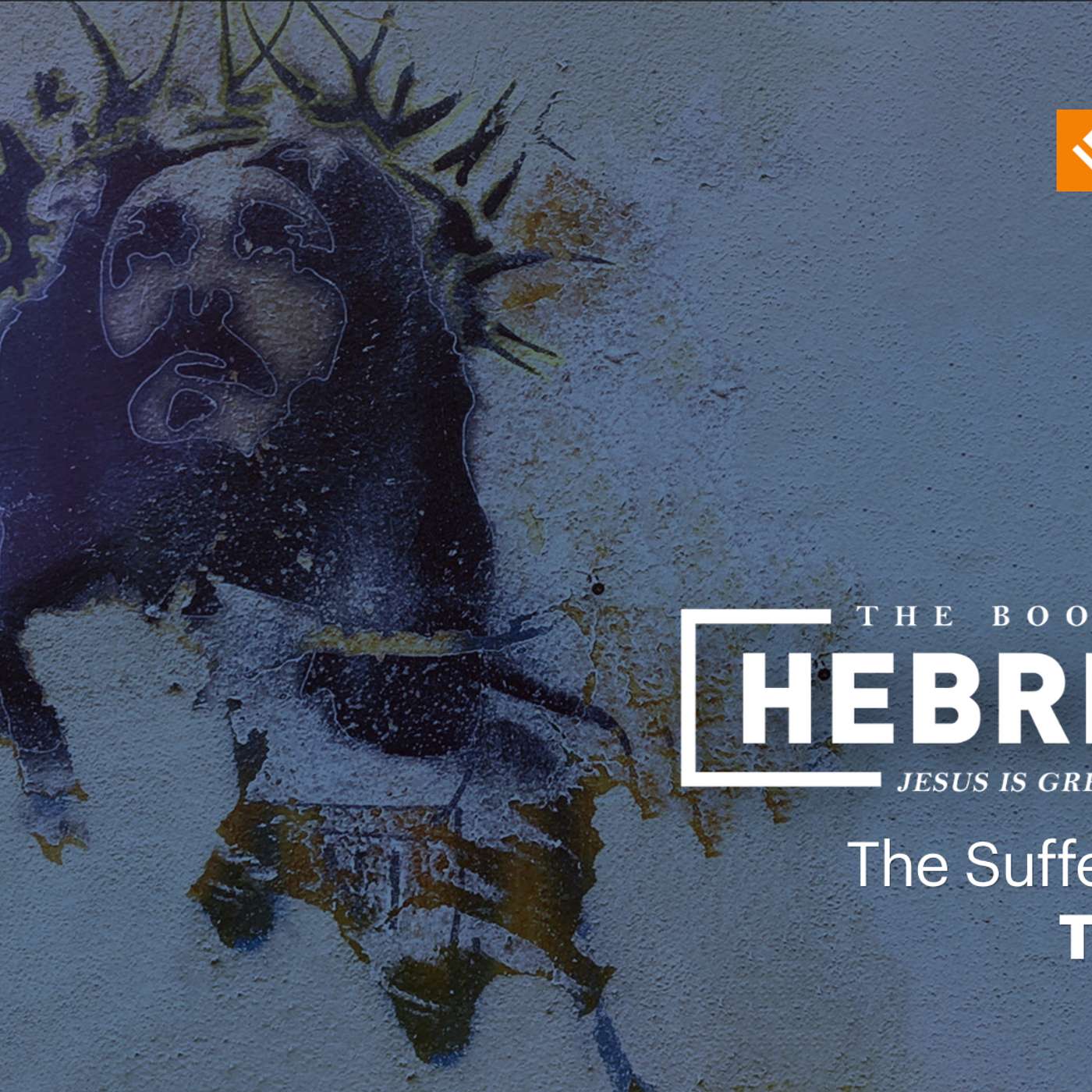 The Suffering Savior | Hebrews
